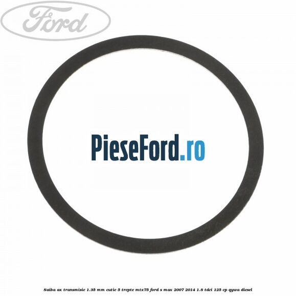 Saiba ax transmisie 1.35 mm cutie 5 trepte MTX75 Ford S-Max 2007-2014 1.8 TDCi 125 cp QYWA diesel