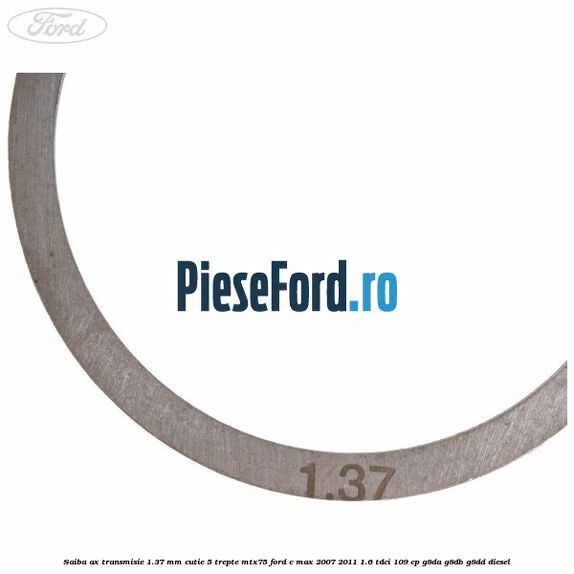 Saiba ax transmisie 1.37 mm cutie 5 trepte MTX75 Ford C-Max 2007-2011 1.6 TDCi 109 cp G8DA, G8DB, G8DD diesel
