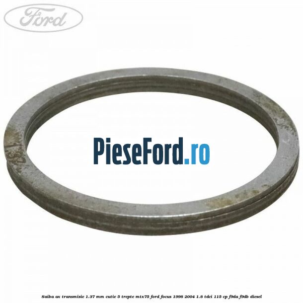 Saiba ax transmisie 1.37 mm cutie 5 trepte MTX75 Ford Focus 1998-2004 1.8 TDCi 115 cp Saiba ax transmisie 1.37 mm cutie 5 trepte MTX75 Ford Focus 1998-2004 1.8 TDCi 115 cp F9DA, F9DB diesel