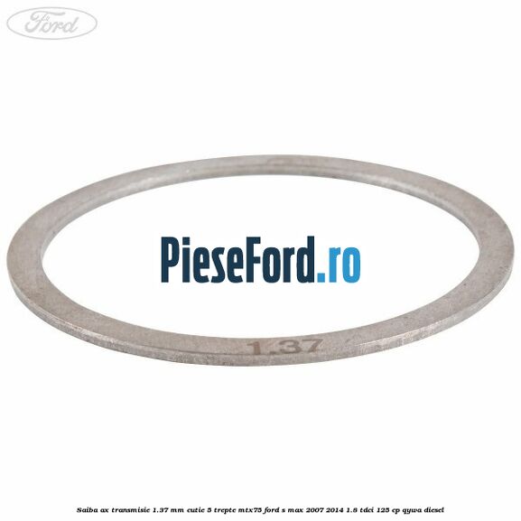 Saiba ax transmisie 1.37 mm cutie 5 trepte MTX75 Ford S-Max 2007-2014 1.8 TDCi 125 cp Saiba ax transmisie 1.37 mm cutie 5 trepte MTX75 Ford S-Max 2007-2014 1.8 TDCi 125 cp QYWA diesel