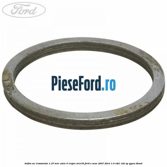 Saiba ax transmisie 1.37 mm cutie 5 trepte MTX75 Ford S-Max 2007-2014 1.8 TDCi 125 cp Saiba ax transmisie 1.37 mm cutie 5 trepte MTX75 Ford S-Max 2007-2014 1.8 TDCi 125 cp QYWA diesel