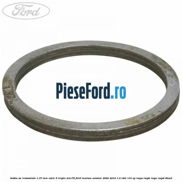 Saiba ax transmisie 1.37 mm cutie 5 trepte MTX75 Ford Tourneo Connect 2002-2014 1.8 TDCi 110 cp Saiba ax transmisie 1.37 mm cutie 5 trepte MTX75 Ford Tourneo Connect 2002-2014 1.8 TDCi 110 cp RWPA, RWPB, RWPC, RWPD diesel