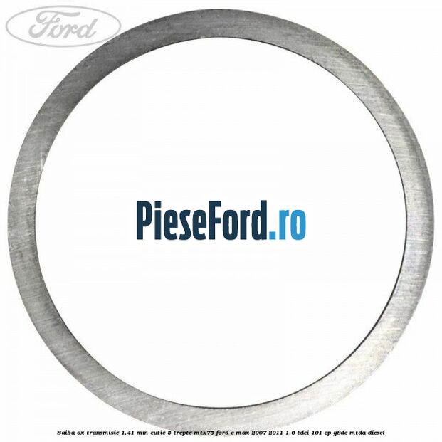 Saiba ax transmisie 1.41 mm cutie 5 trepte MTX75 Ford C-Max 2007-2011 1.6 TDCi 101 cp G8DC, MTDA diesel