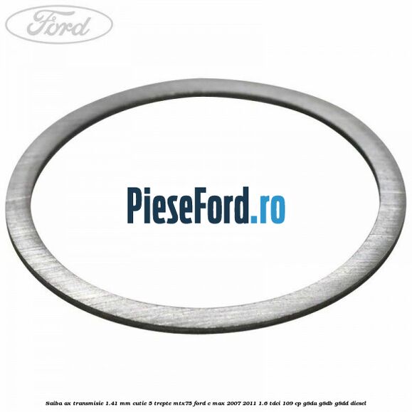 Saiba ax transmisie 1.41 mm cutie 5 trepte MTX75 Ford C-Max 2007-2011 1.6 TDCi 109 cp G8DA, G8DB, G8DD diesel