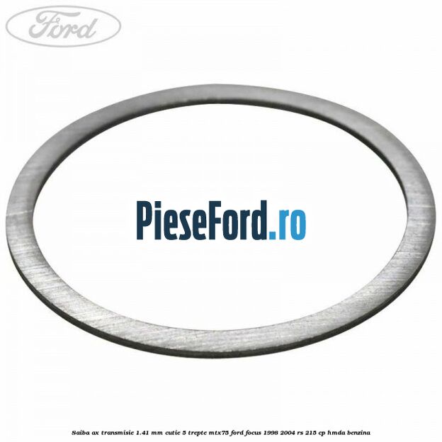 Saiba ax transmisie 1.41 mm cutie 5 trepte MTX75 Ford Focus 1998-2004 RS 215 cp HMDA benzina