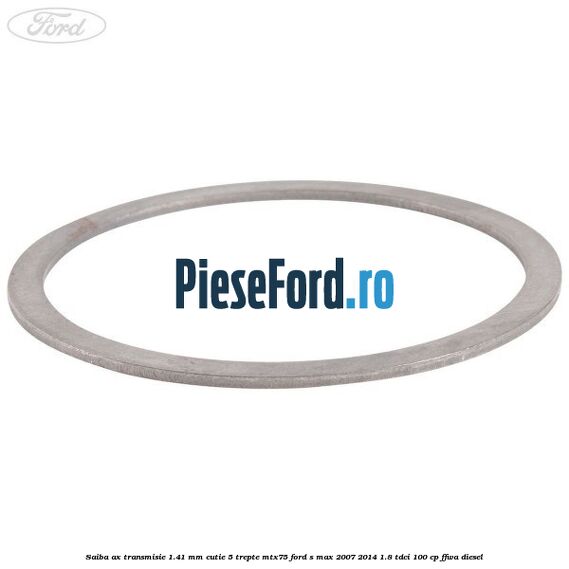 Saiba ax transmisie 1.41 mm cutie 5 trepte MTX75 Ford S-Max 2007-2014 1.8 TDCi 100 cp Saiba ax transmisie 1.41 mm cutie 5 trepte MTX75 Ford S-Max 2007-2014 1.8 TDCi 100 cp FFWA diesel