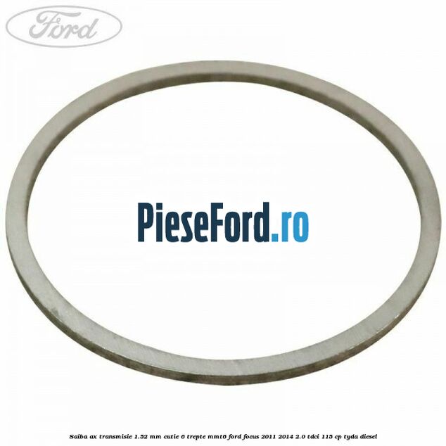 Saiba ax transmisie 1.52 mm cutie 6 trepte MMT6 Ford Focus 2011-2014 2.0 TDCi 115 cp TYDA diesel