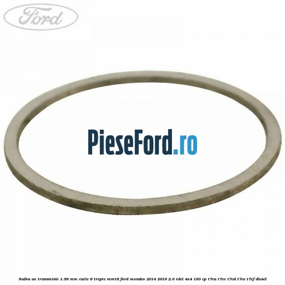 Saiba ax transmisie 1.58 mm cutie 6 trepte MMT6 Ford Mondeo 2014-2018 2.0 TDCi 4x4 150 cp T7CA, T7CC, T7CD, T7CE, T7CF diesel
