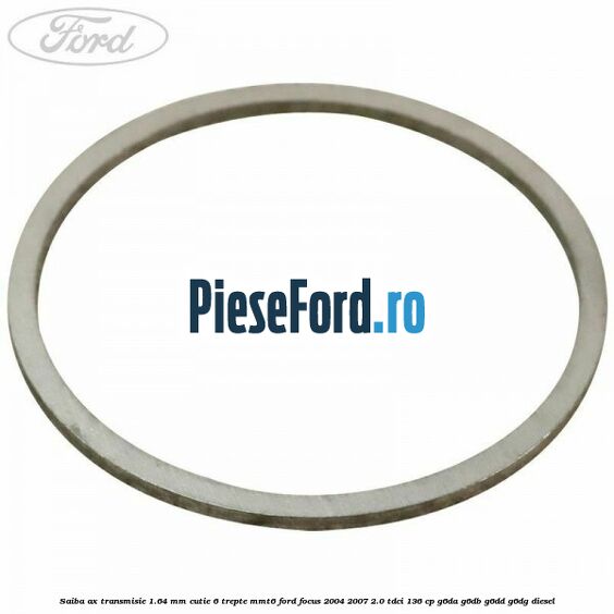 Saiba ax transmisie 1.64 mm cutie 6 trepte MMT6 Ford Focus 2004-2007 2.0 TDCi 136 cp