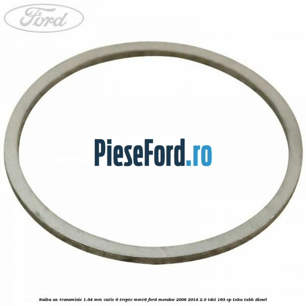 Saiba ax transmisie 1.64 mm cutie 6 trepte MMT6 Ford Mondeo 2008-2014 2.0 TDCi 163 cp TXBA, TXBB diesel