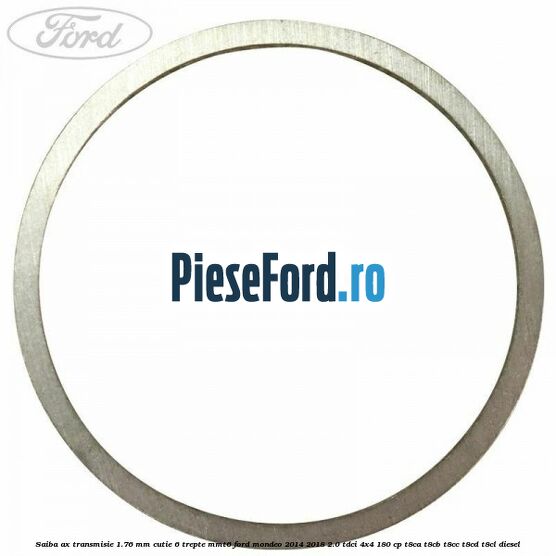 Saiba ax transmisie 1.76 mm cutie 6 trepte MMT6 Ford Mondeo 2014-2018 2.0 TDCi 4x4 180 cp T8CA, T8CB, T8CC, T8CD, T8CL diesel