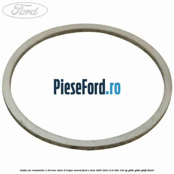 Saiba ax transmisie 1.78 mm cutie 6 trepte MMT6 Ford C-Max 2007-2011 2.0 TDCi 133 cp G6DC, G6DE, G6DF diesel
