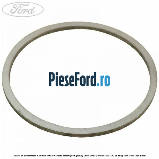 Saiba ax transmisie 1.86 mm cutie 6 trepte MMT6 Ford Galaxy 2015-2023 2.0 TDCi 4x4 180 cp T8CG, T8CH, T8CI, T8CJ diesel
