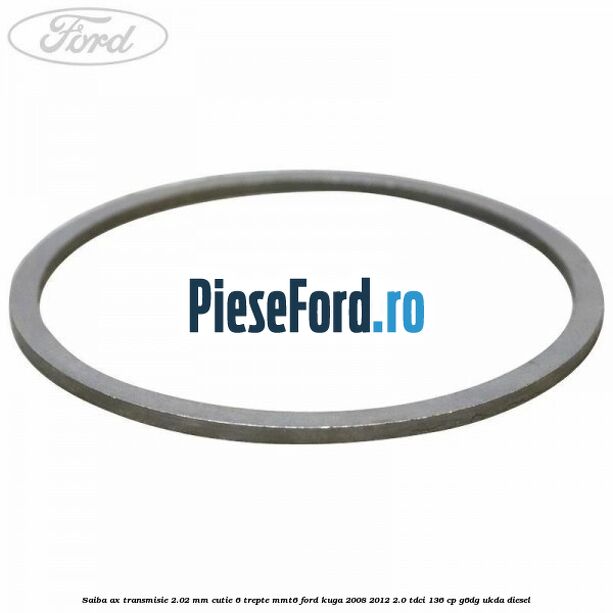 Saiba ax transmisie 2.02 mm cutie 6 trepte MMT6 Ford Kuga 2008-2012 2.0 TDCi 136 cp G6DG, UKDA diesel