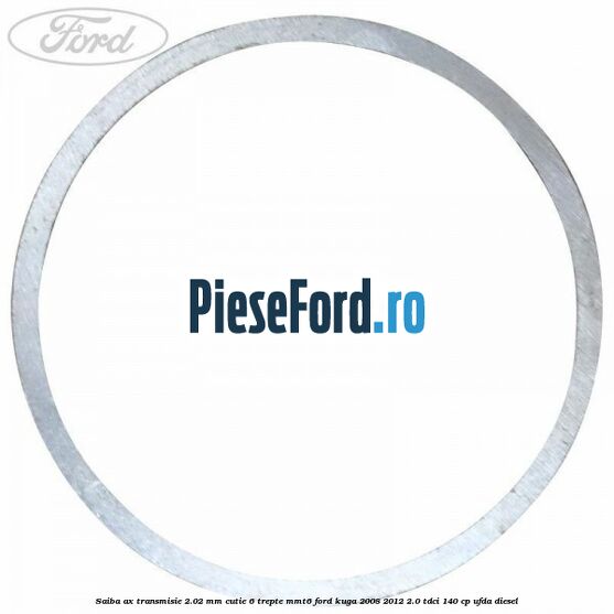 Saiba ax transmisie 2.02 mm cutie 6 trepte MMT6 Ford Kuga 2008-2012 2.0 TDCI 140 cp UFDA diesel