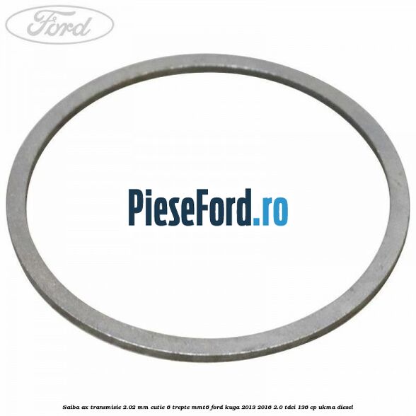 Saiba ax transmisie 2.02 mm cutie 6 trepte MMT6 Ford Kuga 2013-2016 2.0 TDCi 136 cp UKMA diesel