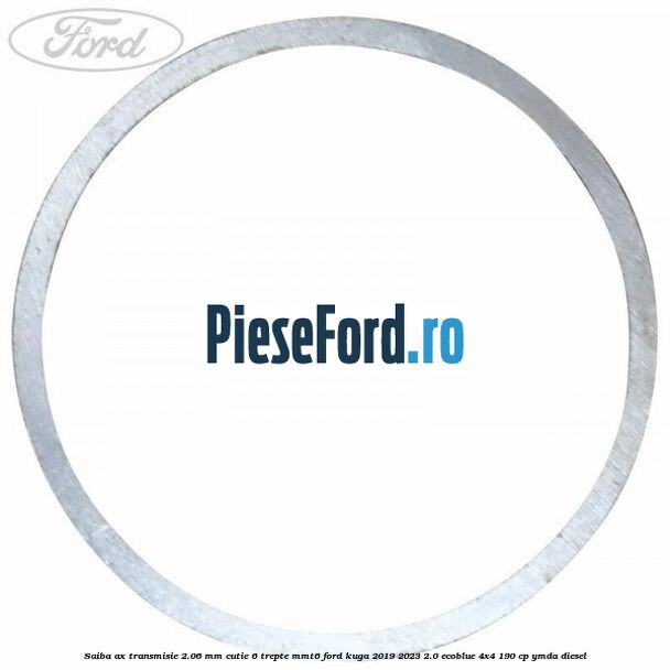 Saiba ax transmisie 2.06 mm cutie 6 trepte MMT6 Ford Kuga 2019-2023 2.0 EcoBlue 4x4 190 cp YMDA diesel