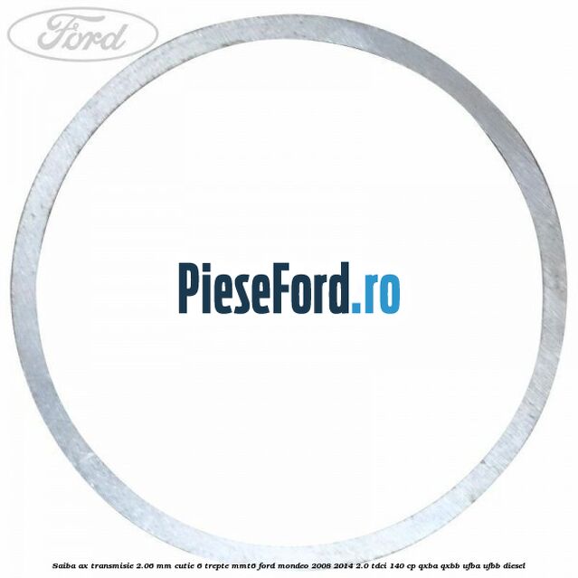 Saiba ax transmisie 2.06 mm cutie 6 trepte MMT6 Ford Mondeo 2008-2014 2.0 TDCi 140 cp QXBA, QXBB, UFBA, UFBB diesel