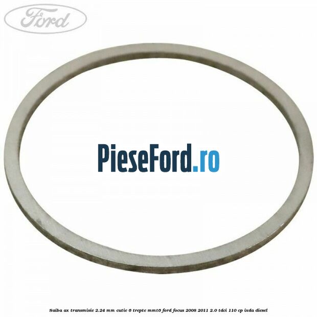 Saiba ax transmisie 2.24 mm cutie 6 trepte MMT6 Ford Focus 2008-2011 2.0 TDCi 110 cp Saiba ax transmisie 2.24 mm cutie 6 trepte MMT6 Ford Focus 2008-2011 2.0 TDCi 110 cp IXDA diesel