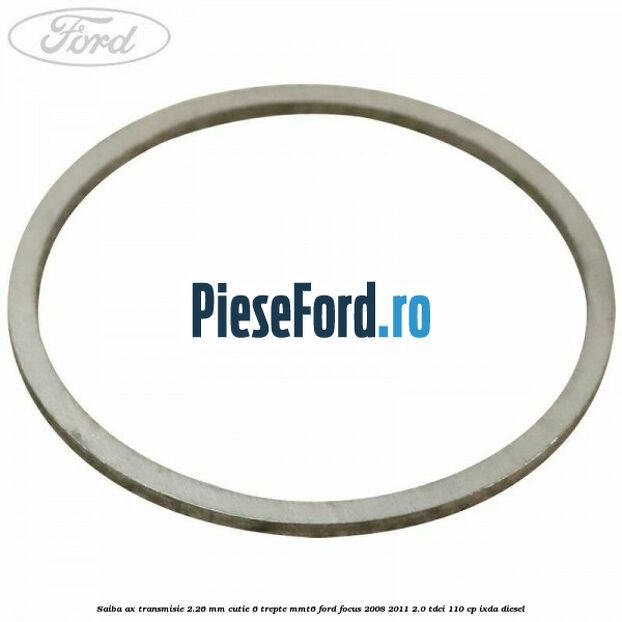 Saiba ax transmisie 2.26 mm cutie 6 trepte MMT6 Ford Focus 2008-2011 2.0 TDCi 110 cp Saiba ax transmisie 2.26 mm cutie 6 trepte MMT6 Ford Focus 2008-2011 2.0 TDCi 110 cp IXDA diesel