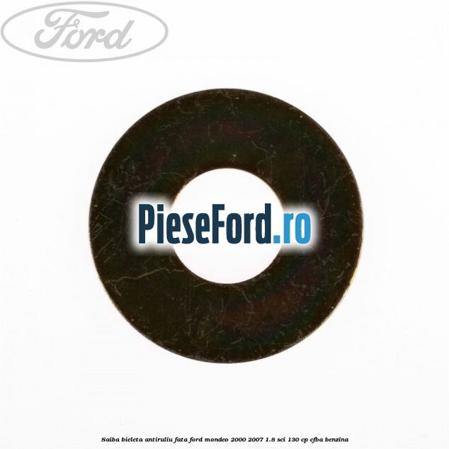 Saiba bieleta antiruliu fata Ford Mondeo 2000-2007 1.8 SCi 130 cp CFBA benzina