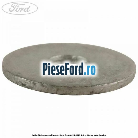 Saiba bieleta antiruliu spate Ford Focus 2014-2018 2.3 RS 350 cp YVDA benzina