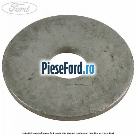 Saiba bieleta antiruliu spate Ford Transit 2019-2023 2.0 EcoBlue 4x4 170 cp BLRA, YNR6, YNRA diesel