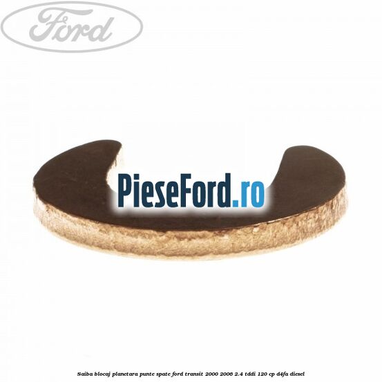 Saiba blocaj planetara punte spate Ford Transit 2000-2006 2.4 TDdi 120 cp Saiba blocaj planetara punte spate Ford Transit 2000-2006 2.4 TDdi 120 cp D4FA diesel