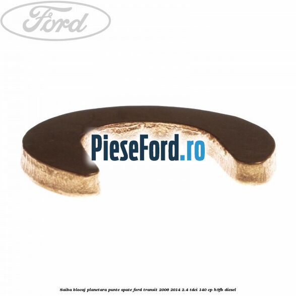 Saiba blocaj planetara punte spate Ford Transit 2006-2014 2.4 TDCi 140 cp Saiba blocaj planetara punte spate Ford Transit 2006-2014 2.4 TDCi 140 cp H9FB diesel