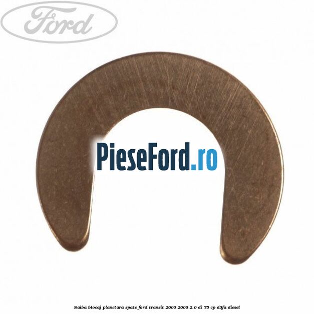 Saiba blocaj planetara spate Ford Transit 2000-2006 2.0 DI 75 cp D3FA diesel