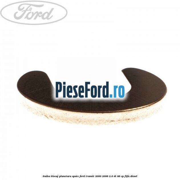 Saiba blocaj planetara spate Ford Transit 2000-2006 2.0 DI 86 cp F3FA diesel