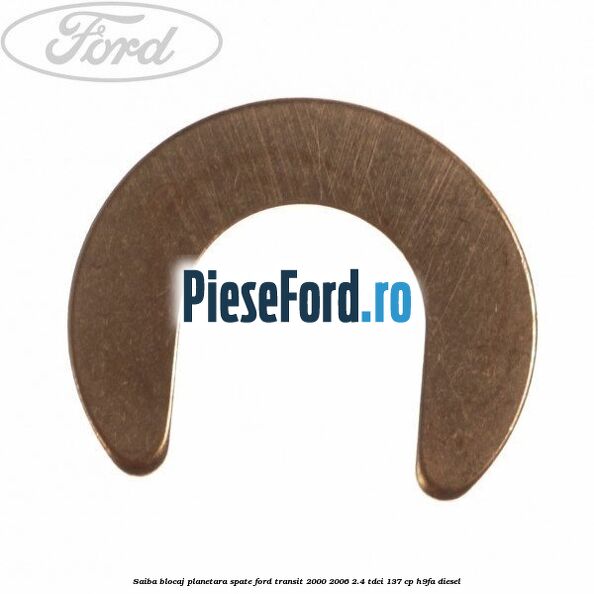 Saiba blocaj planetara spate Ford Transit 2000-2006 2.4 TDCi 137 cp H9FA diesel