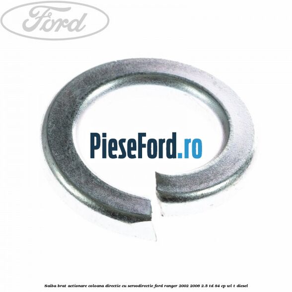 Saiba brat actionare coloana directie cu servodirectie Ford Ranger 2002-2006 2.5 TD 84 cp Saiba brat actionare coloana directie cu servodirectie Ford Ranger 2002-2006 2.5 TD 84 cp WL-T diesel