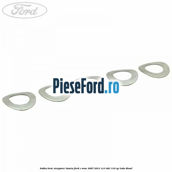 Saiba brat stergator, luneta Ford C-Max 2007-2011 2.0 TDCi 110 cp IXDA diesel