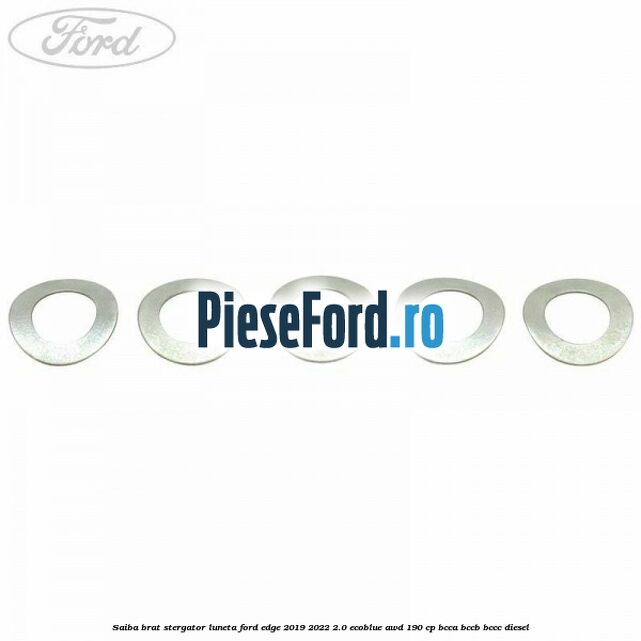 Saiba brat stergator, luneta Ford Edge 2019-2022 2.0 EcoBlue AWD 190 cp BCCA, BCCB, BCCC diesel