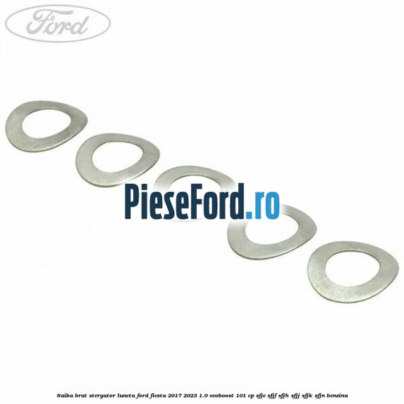 Saiba brat stergator, luneta Ford Fiesta 2017-2023 1.0 EcoBoost 101 cp SFJE, SFJF, SFJH, SFJJ, SFJK, SFJN benzina