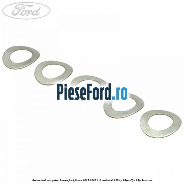 Saiba brat stergator, luneta Ford Fiesta 2017-2023 1.0 EcoBoost 125 cp B7JA, B7JB, B7JC benzina