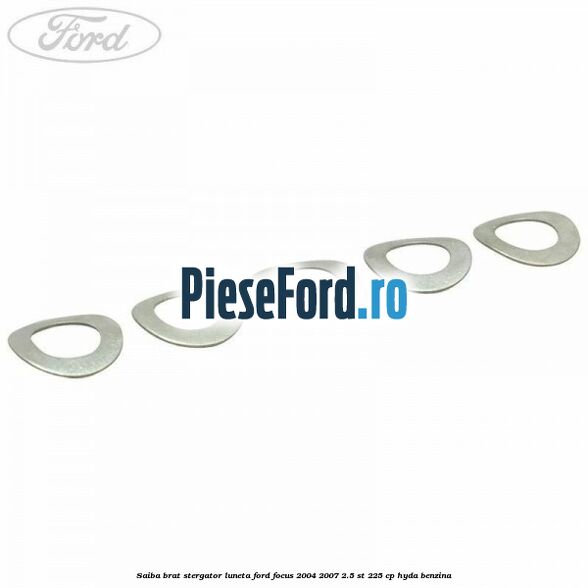 Saiba brat stergator, luneta Ford Focus 2004-2007 2.5 ST 225 cp Saiba brat stergator, luneta Ford Focus 2004-2007 2.5 ST 225 cp HYDA benzina
