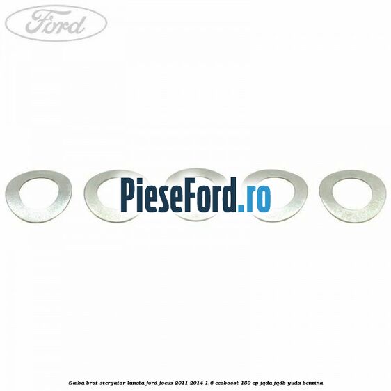 Saiba brat stergator, luneta Ford Focus 2011-2014 1.6 EcoBoost 150 cp JQDA, JQDB, YUDA benzina