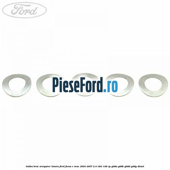 Saiba brat stergator, luneta Ford Focus C-Max 2003-2007 2.0 TDCi 136 cp G6DA, G6DB, G6DD, G6DG diesel