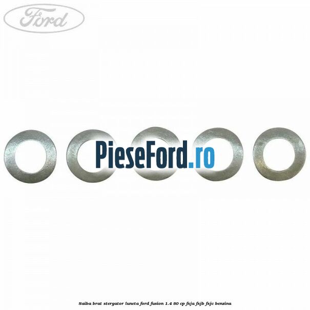 Saiba brat stergator, luneta Ford Fusion 1.4 80 cp FXJA, FXJB, FXJC benzina