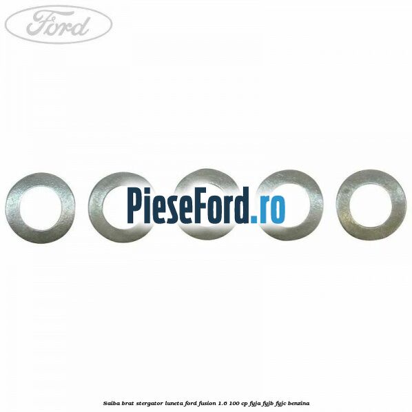 Saiba brat stergator, luneta Ford Fusion 1.6 100 cp FYJA, FYJB, FYJC benzina