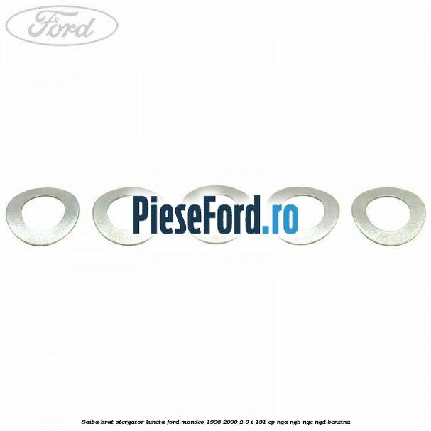Saiba brat stergator, luneta Ford Mondeo 1996-2000 2.0 i 131 cp Saiba brat stergator, luneta Ford Mondeo 1996-2000 2.0 i 131 cp NGA, NGB, NGC, NGD benzina