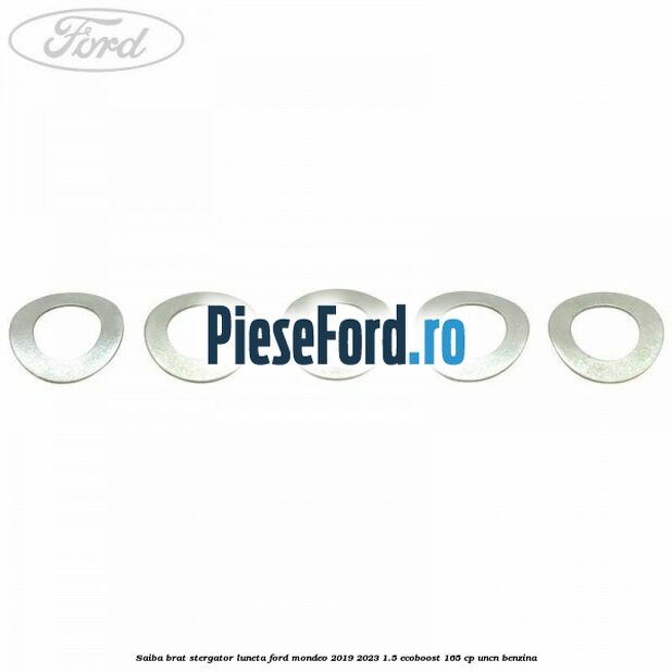 Saiba brat stergator, luneta Ford Mondeo 2019-2023 1.5 EcoBoost 165 cp UNCN benzina