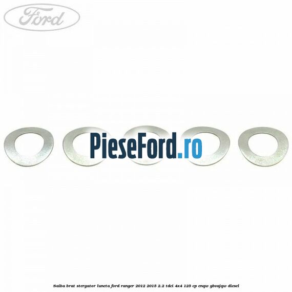 Saiba brat stergator, luneta Ford Ranger 2012-2015 2.2 TDCi 4x4 125 cp ENQW, GBVAJQW diesel