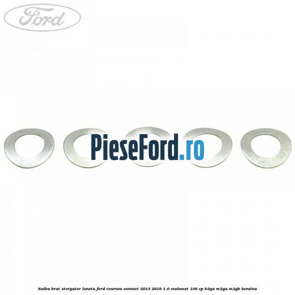 Saiba brat stergator, luneta Ford Tourneo Connect 2013-2018 1.0 EcoBoost 100 cp B3GA, M2GA, M2GB benzina