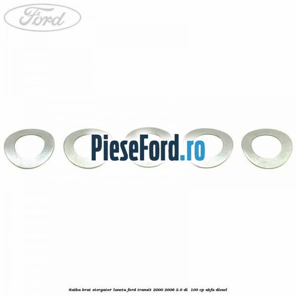 Saiba brat stergator, luneta Ford Transit 2000-2006 2.0 DI 100 cp Saiba brat stergator, luneta Ford Transit 2000-2006 2.0 DI 100 cp ABFA diesel