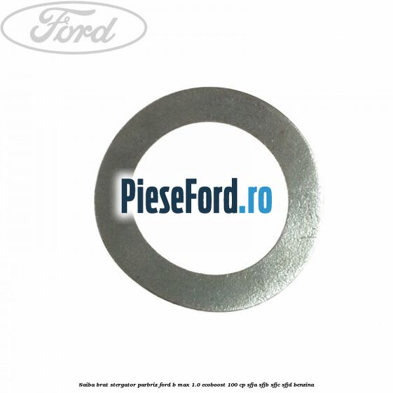Saiba brat stergator parbriz Ford B-Max 1.0 EcoBoost 100 cp Saiba brat stergator parbriz Ford B-Max 1.0 EcoBoost 100 cp SFJA, SFJB, SFJC, SFJD benzina