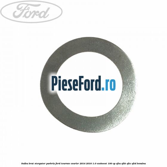 Saiba brat stergator parbriz Ford Tourneo Courier 2014-2018 1.0 EcoBoost 100 cp SFCA, SFCB, SFCC, SFCD benzina