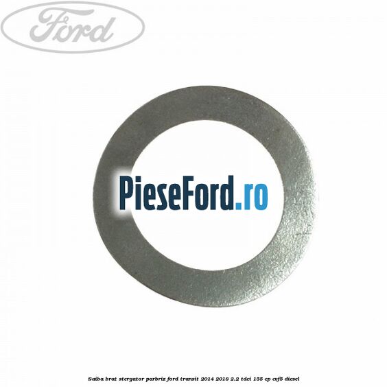 Saiba brat stergator parbriz Ford Transit 2014-2018 2.2 TDCi 155 cp CVF5 diesel